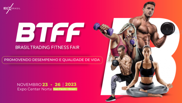 BTFF 2023: Brasil Trading Fitness Fair